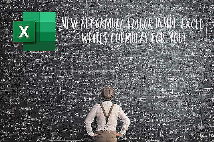 NEW AI Formula Editor INSIDE Excel WRITES FORMULAS FOR YOU 