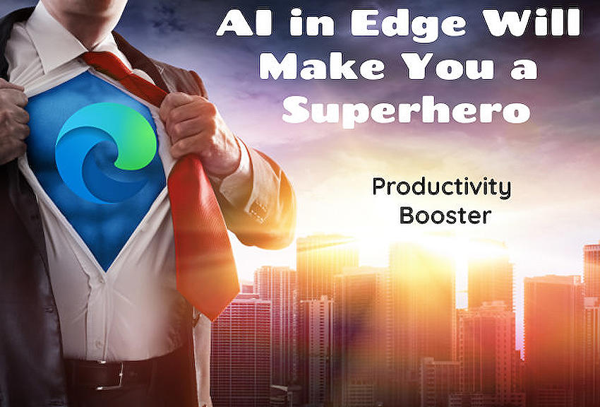 Microsoft Egde Superhero with AI