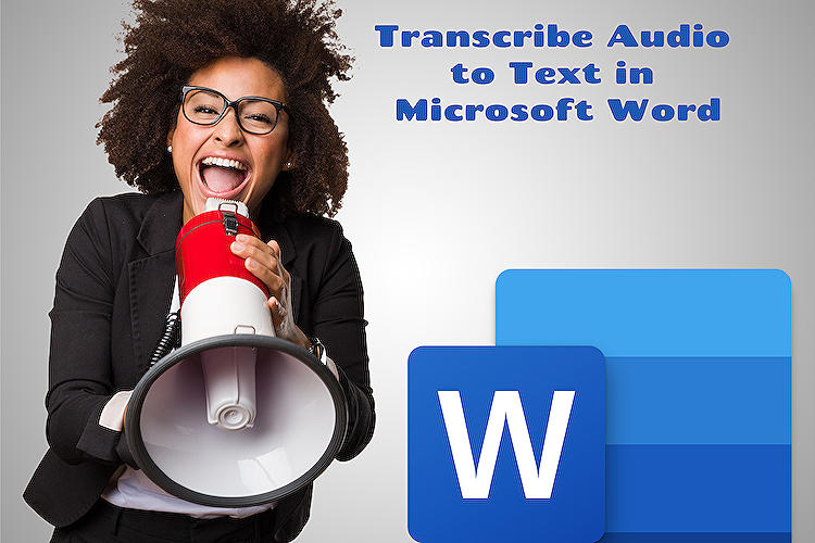 Microsoft Word Transcribe Audio to Text