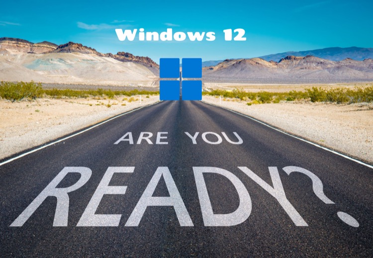 Windows 12 - Intel Hints at 2024 Windows Refresh; Windows 12 Launch Rumored