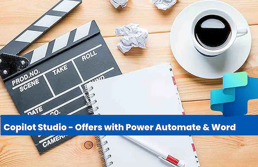 Copilot Studio - Quote Automation with Power Automate & Word