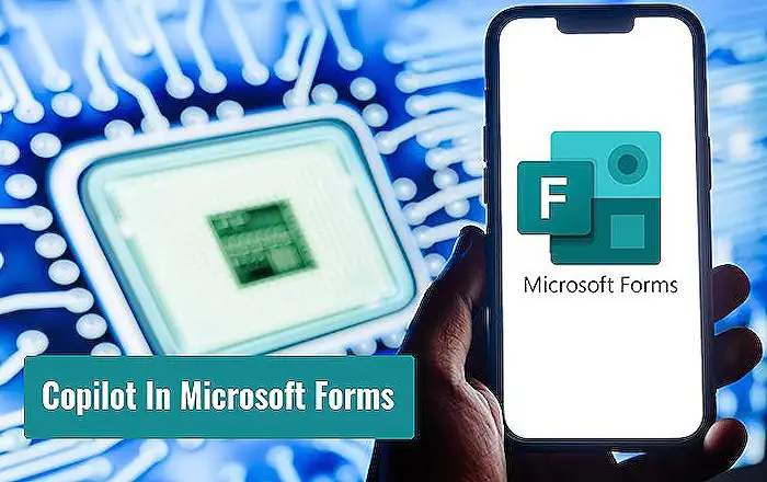 Forms - Explore Latest Microsoft Forms & Copilot Features!