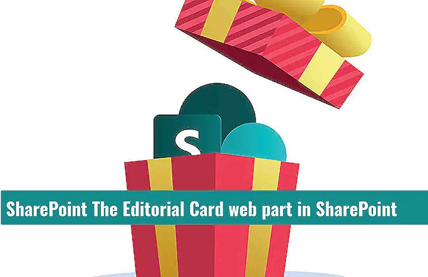 SharePoint The Editorial Card web part in SharePoint