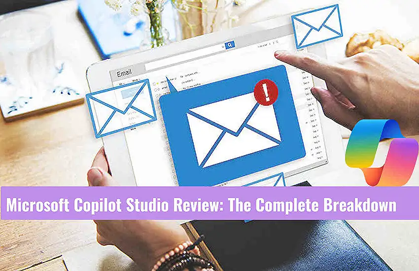 Microsoft Copilot Studio Review: The Complete Breakdown