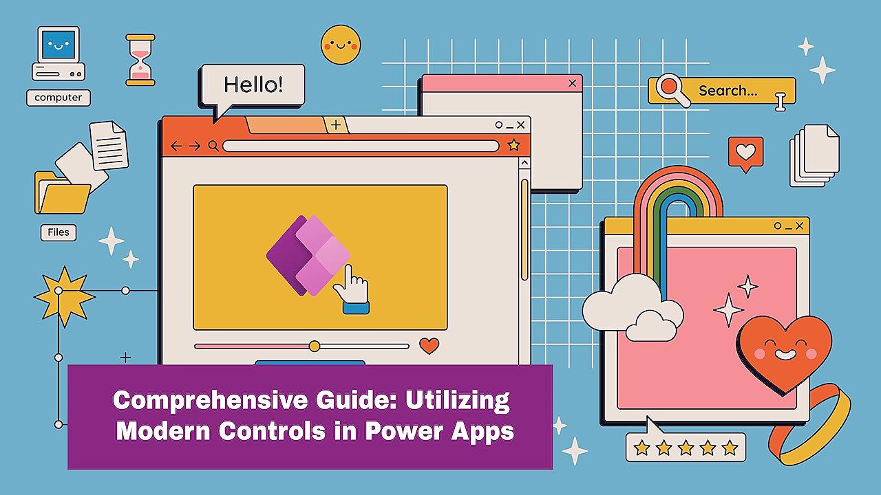 Comprehensive Guide Utilizing Modern Controls in Power Apps