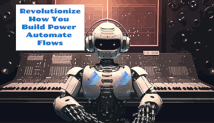 Power Automate - Master New Power Automate Cloud Flow Designer 2023