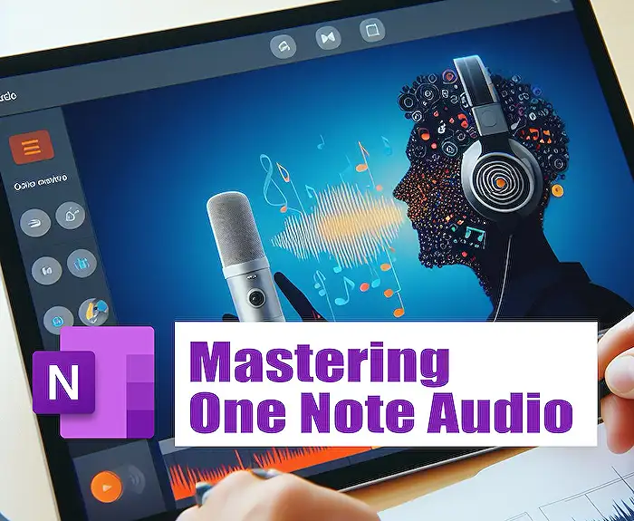 OneNote - Master OneNote: Ultimate Guide to Organizing Everything